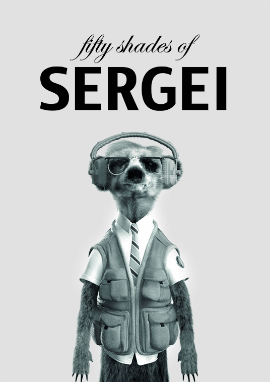 50 Shades of Sergei