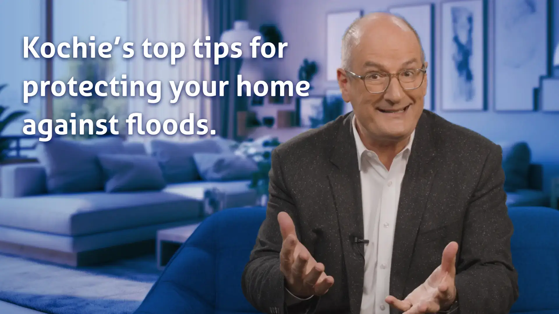 Kochie's top tips for protecting your home against floods.
