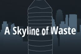A Skyline of Waste - Biggest Producers of Waste