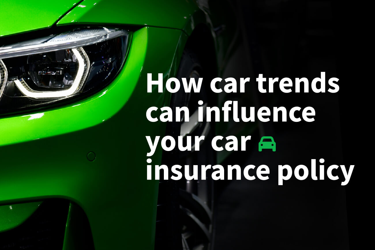 How car trends can influence your insurance compare the market