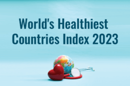 A glob,e a heart and a stethescope under the words "World's Healthiest Countries Index 2023"