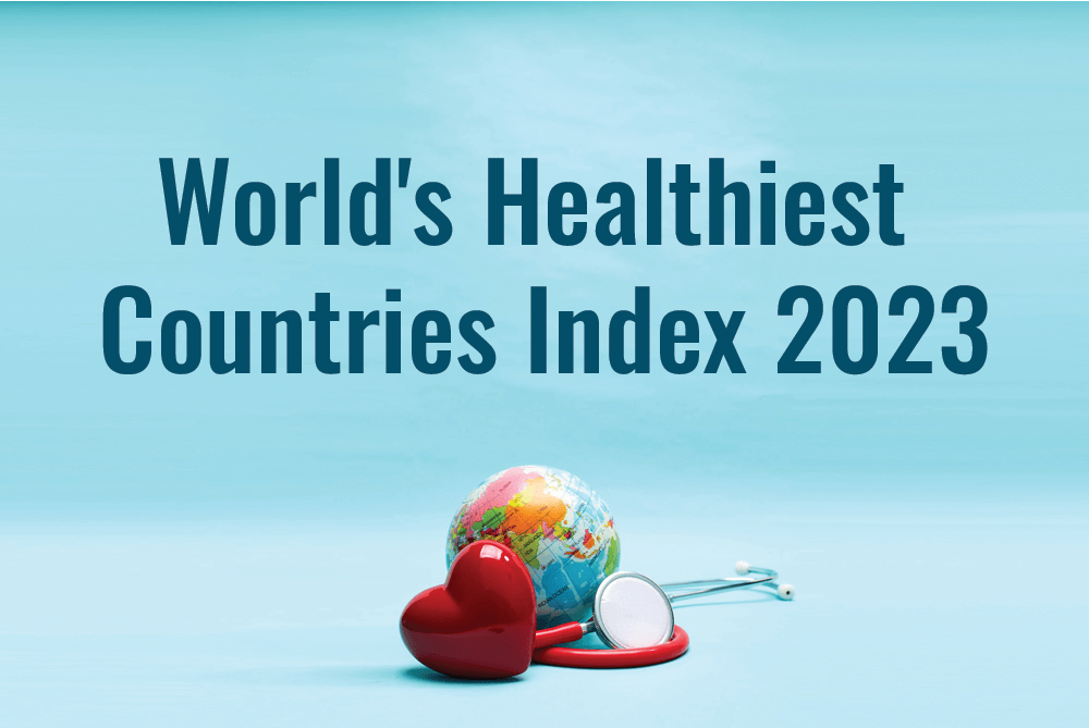 World’s Healthiest Countries Index 2023 Compare the Market