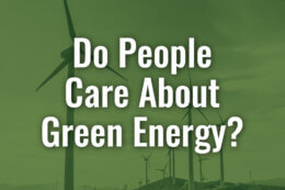 wind turbines on a hill with a title card overlay reading "Do people care about green energy?"