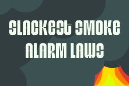 Smoke and flame with the words "Slackest Smoke Alarm Laws"