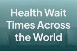 a picture of chairs in a medical waiting room with a title overlay reading "Health Wait Times Across the World"