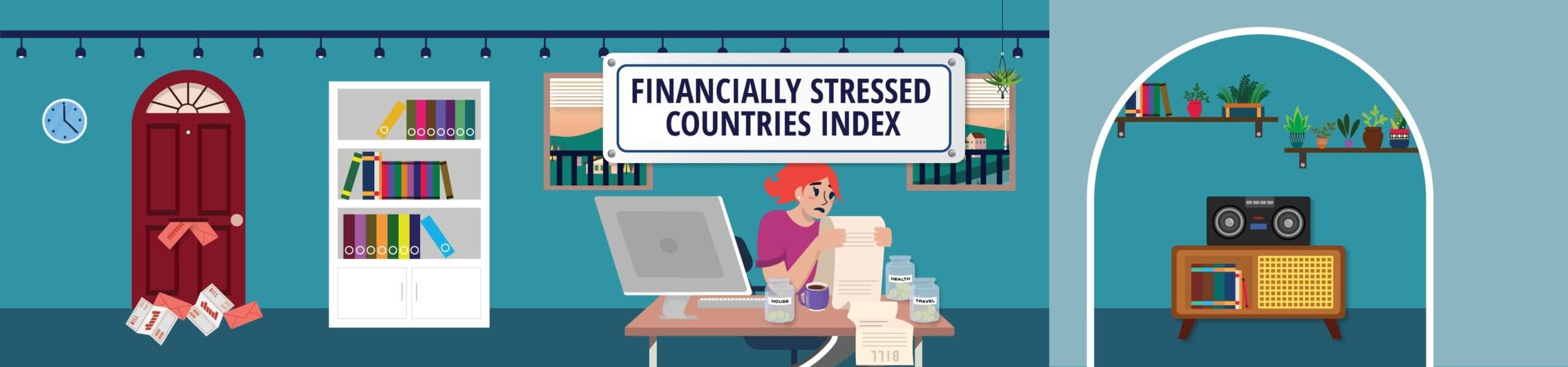 A cartoon image of a woman reading a long bill at her computer desk inside a blue room, with a title overlay reading "Financially Stressed Countries Index"